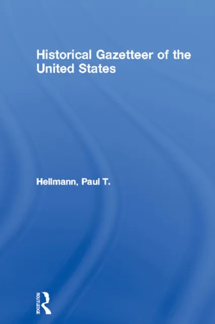 Historical Gazetteer of the United States
