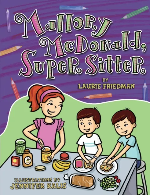 Mallory McDonald, Super Sitter