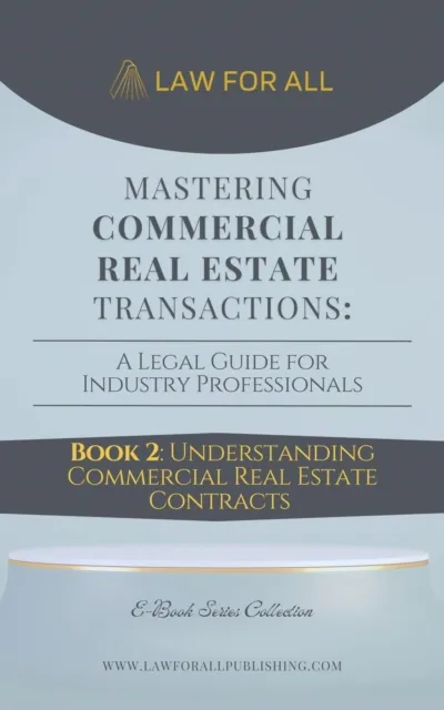 Understanding Commercial Real Estate Contracts