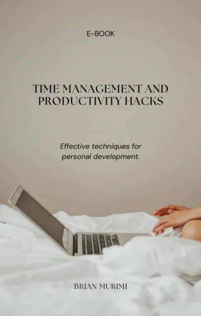 Time Management and Productivity Hacks