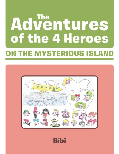 Adventures of the 4 Heroes on the Mysterious Island