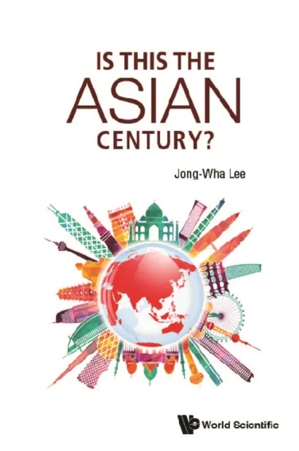 Is This The Asian Century?