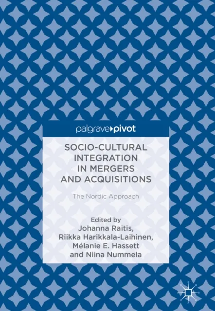 Socio-Cultural Integration in Mergers and Acquisitions