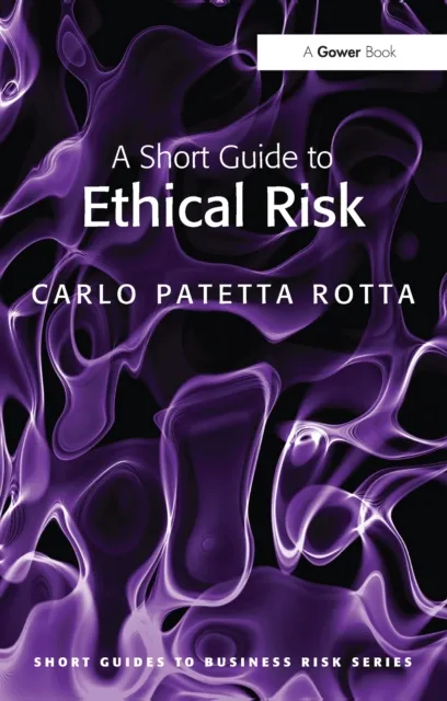 Short Guide to Ethical Risk