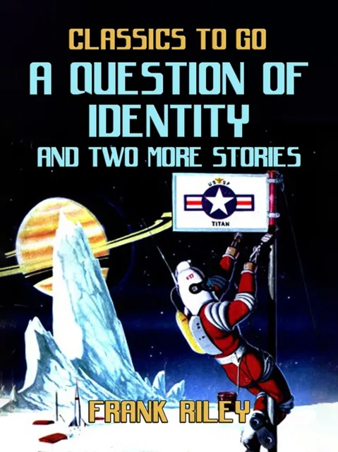 Question Of Identity and two more stories