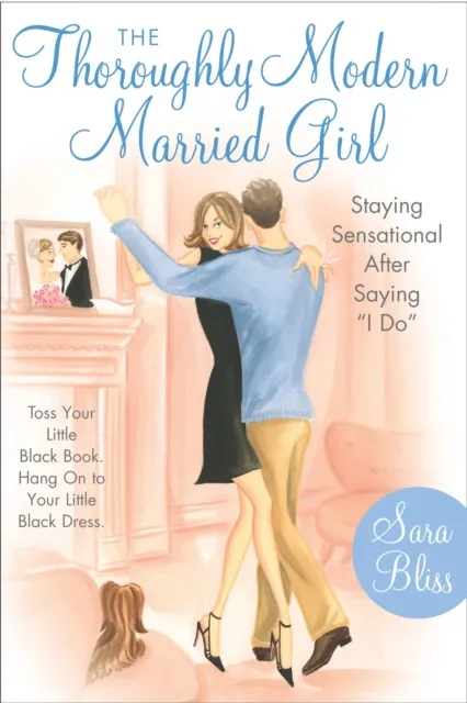 Thoroughly Modern Married Girl