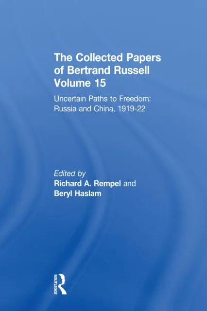Collected Papers of Bertrand Russell, Volume 15