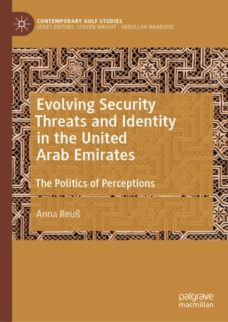 Evolving Security Threats and Identity in the United Arab Emirates