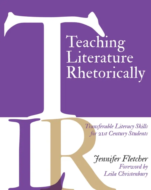 Teaching Literature Rhetorically