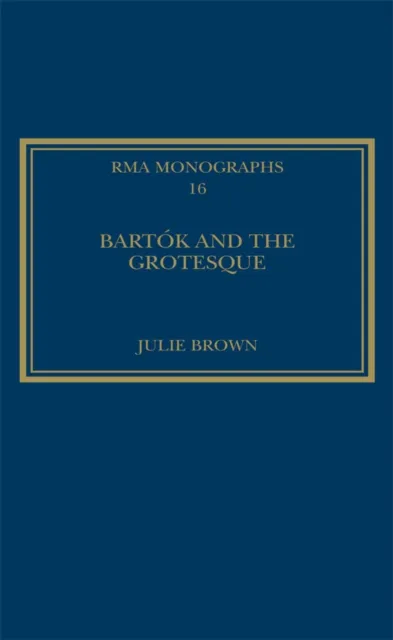 Bartok and the Grotesque