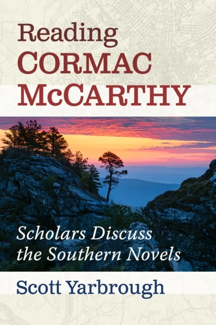 Reading Cormac McCarthy