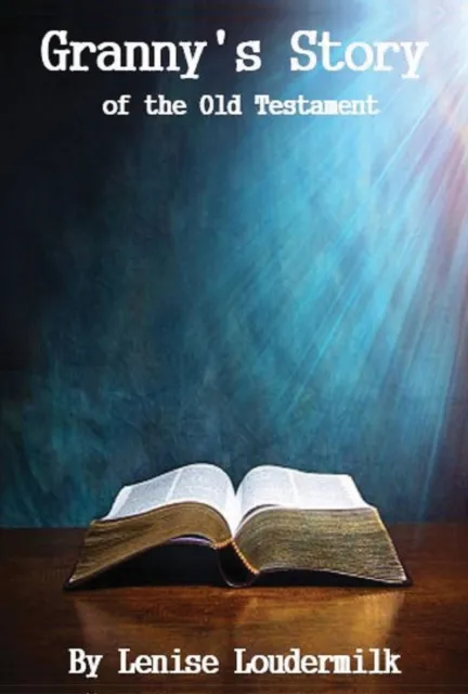 Granny's Story of the Old Testament