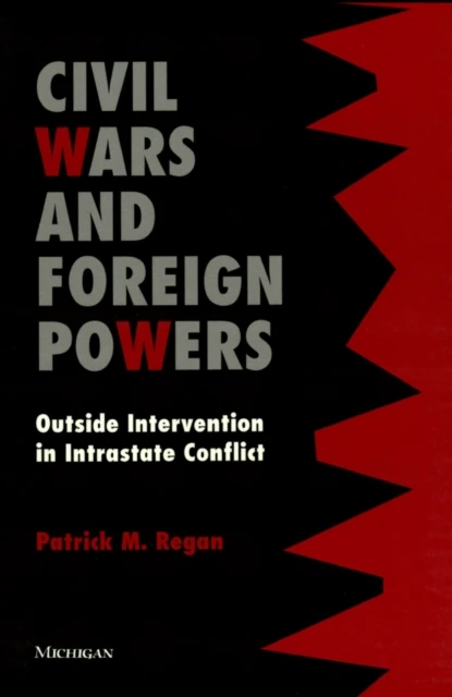 Civil Wars and Foreign Powers