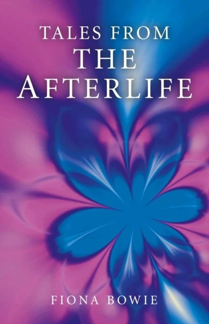 Tales From the Afterlife