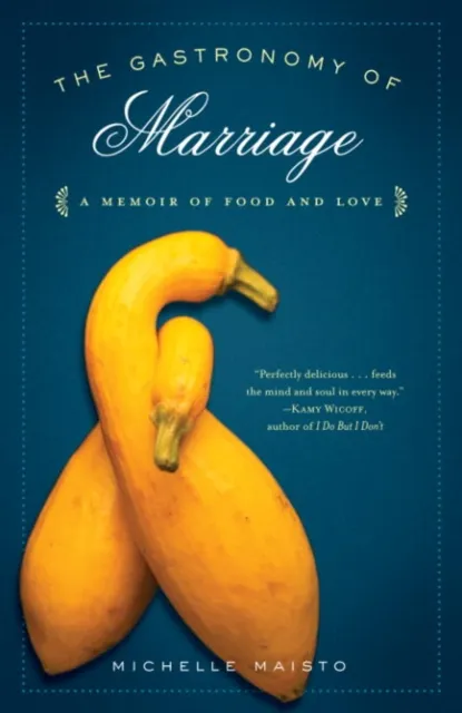 Gastronomy of Marriage