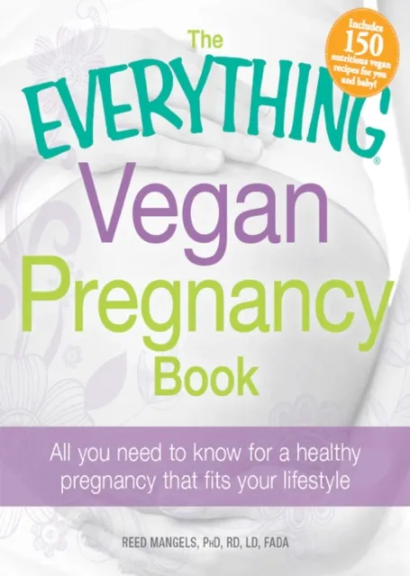 Everything Vegan Pregnancy Book