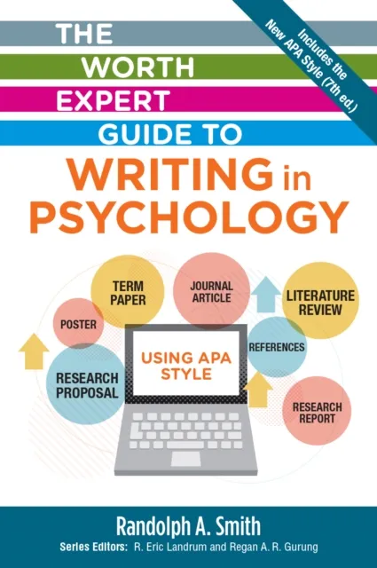 Worth Expert Guide to Writing in Psychology
