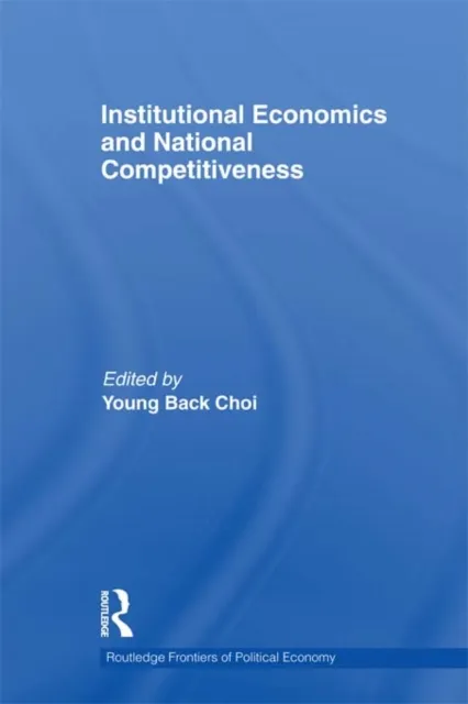 Institutional Economics and National Competitiveness