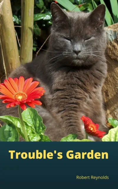 Trouble's Garden