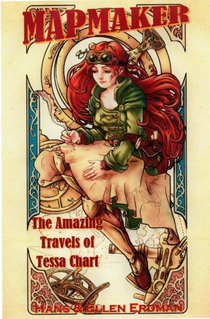 Mapmaker: The Amazing Travels of Tessa Chart