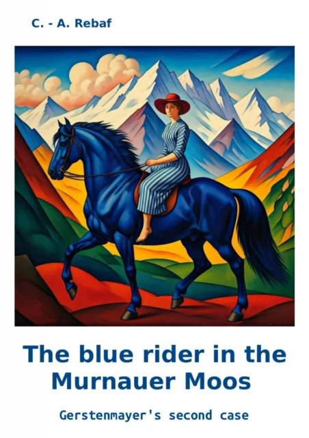 blue rider in the Murnauer Moos