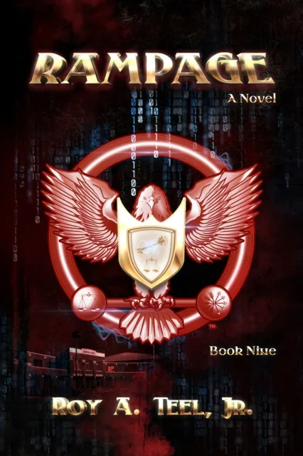 Rampage: The Iron Eagle Series Book Nine