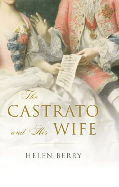 Castrato and His Wife