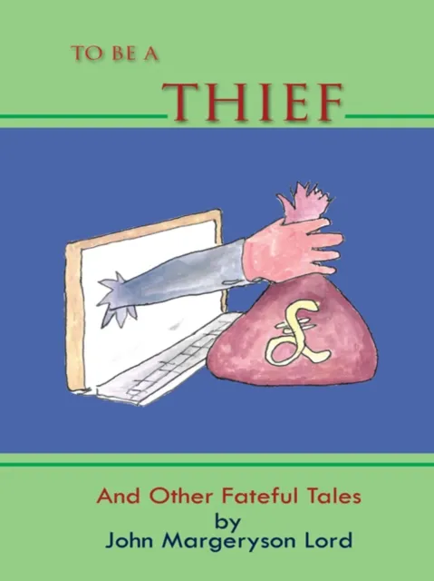 To  Be  a  Thief