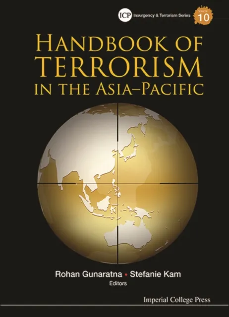 Handbook Of Terrorism In The Asia-pacific