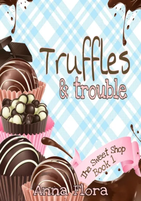 Truffles & Trouble
