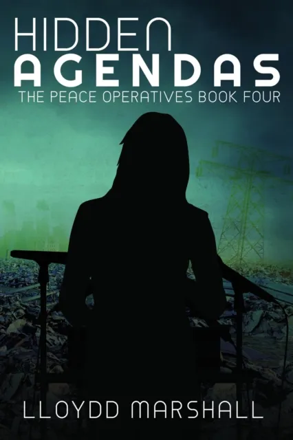 Peace Operatives: Hidden Agendas