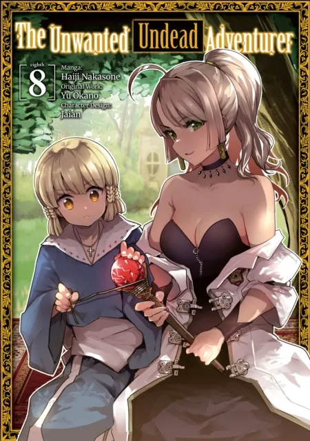 The Unwanted Undead Adventurer (Manga) Volume 8