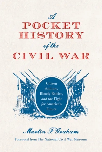 Pocket History of the Civil War