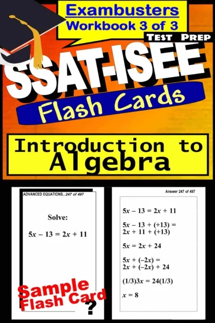 SSAT-ISEE Test Prep Algebra Review--Exambusters Flash Cards--Workbook 3 of 3