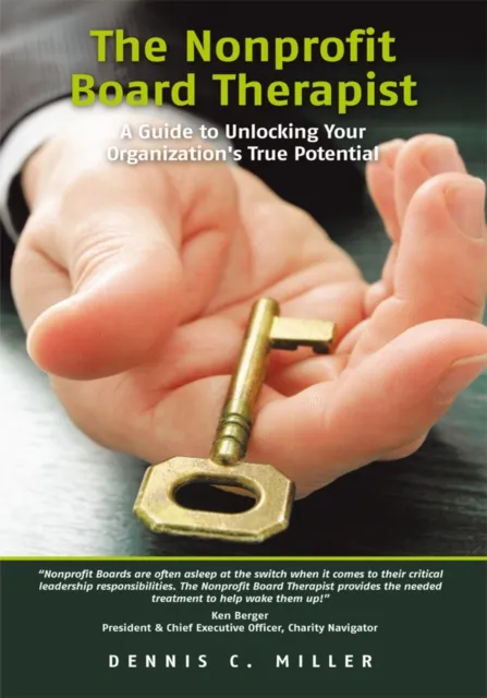Nonprofit Board Therapist: a Guide to Unlocking Your Organization's True Potential