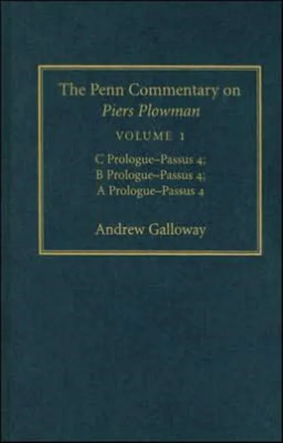 Penn Commentary on Piers Plowman, Volume 1