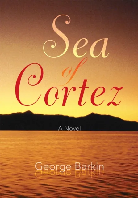 George Barkin Sea of Cortez | George Barkin | Buy eBook