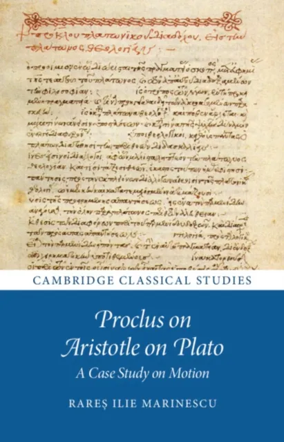 Proclus on Aristotle on Plato
