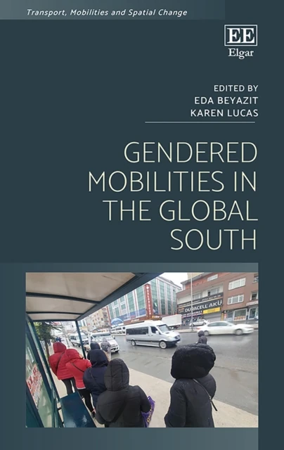 Gendered Mobilities in the Global South