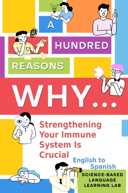 Hundred Reasons Why Strengthening Your Immune System Is Crucial