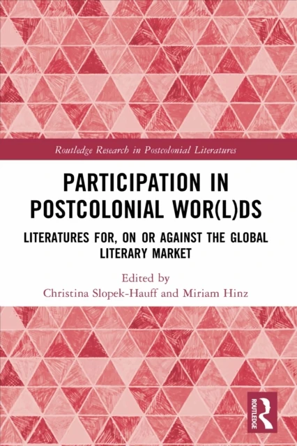 Participation in Postcolonial Wor(l)ds