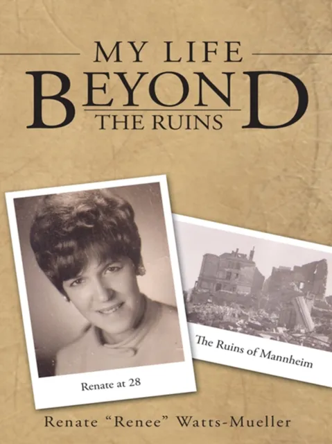 My Life Beyond the Ruins