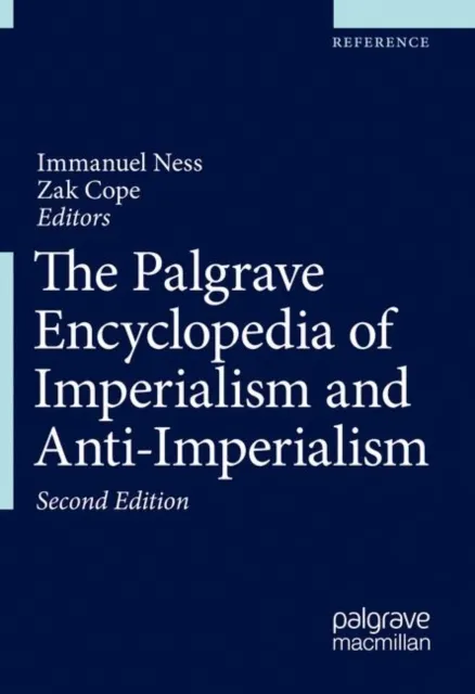 Palgrave Encyclopedia of Imperialism and Anti-Imperialism