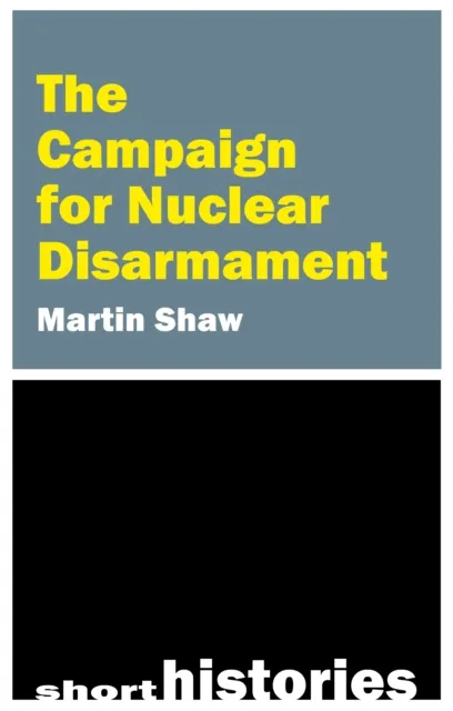 Campaign for Nuclear Disarmament