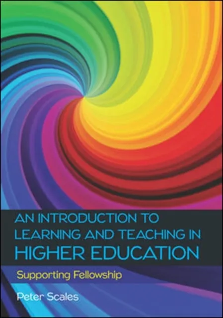 Introduction to Learning and Teaching in Higher Education