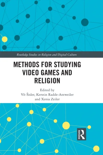 Methods for Studying Video Games and Religion