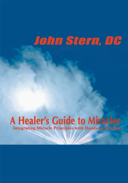 Healer's Guide to Miracles