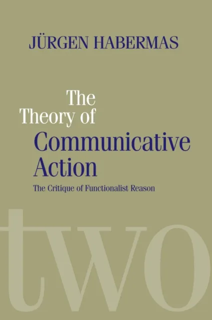 Theory of Communicative Action