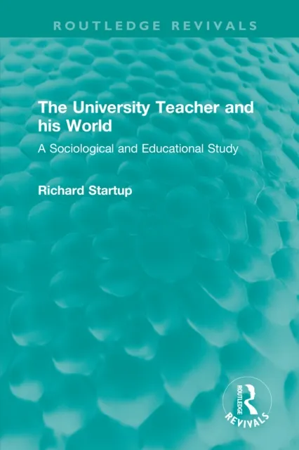 University Teacher and his World