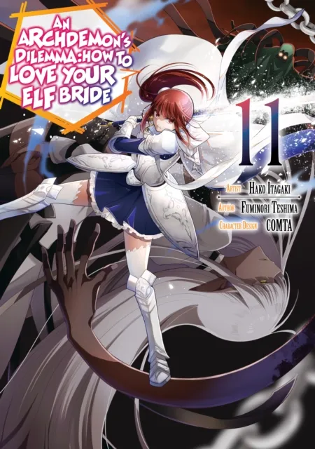 Archdemon's Dilemma: How to Love Your Elf Bride (Manga) Volume 11